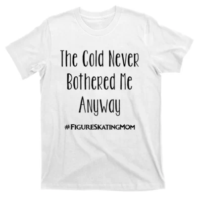 Figure Skating Mom T Cute Funny Women Ice Skating T-Shirt